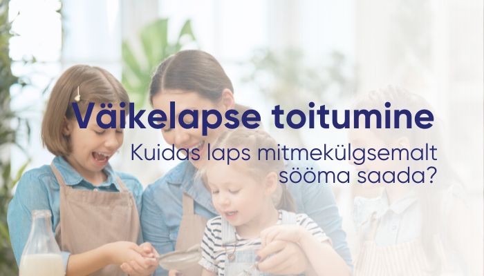 Väikelapse toitumine